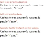 Un bacio è un apostrofo rosa tra le parole "t'amo". La figura retorica dell'apostrofe è qui rappresentata visivamente.